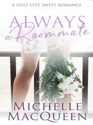 cover image of Always a Roommate